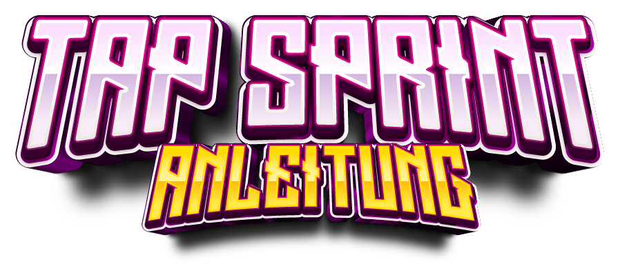 Tap Sprint Anleitung